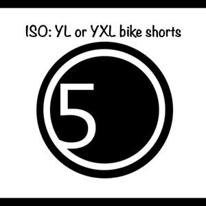ISO: Five dancewear bike shorts/pants YL or YXL